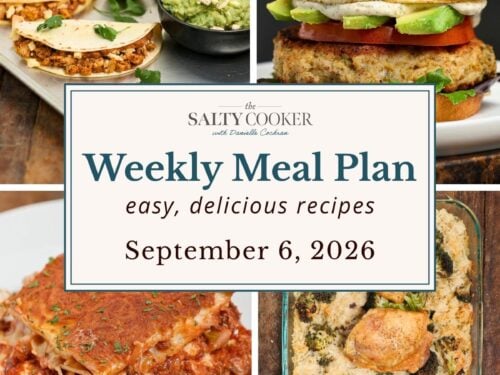 A grid of 4 weekly meal plan recipe photos with a text overlay. Baked chicken tacos, chicken ranch burger, meat lasagna, and chicken broccoli rice casserole.